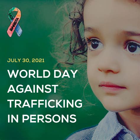 july 30 is world day against trafficking in person the