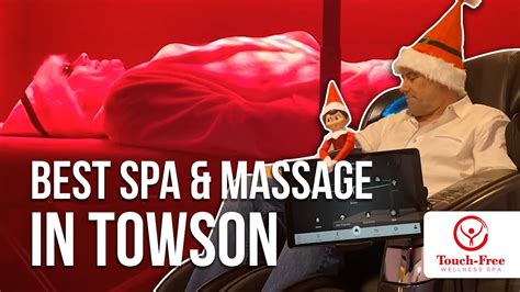 spa massage  towson maryland touch  wellness spa youtube