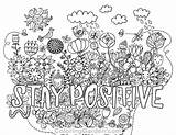 Coloring Positive Stay Pages Adult Colouring Printable Sheets Quote Coloringgarden Pdf Adults Color Format Books Mindfulness Quotes Printables Animal Super sketch template