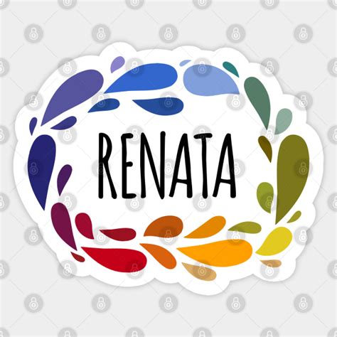 renata name cute colorful t named renata renata sticker teepublic