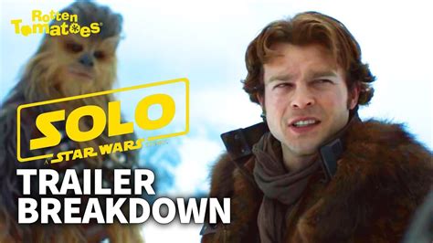 solo  star wars story trailer breakdown rotten