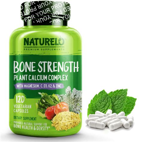 bone strength  plant calcium magnesium vitamins