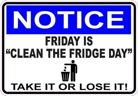 notice friday  clean  fridge day sticker sign stickers