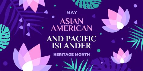 celebrate asian pacific american heritage month