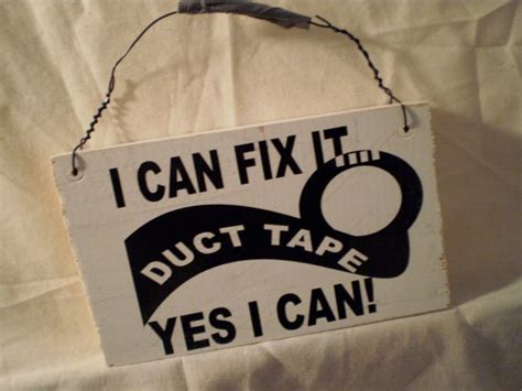20 Best Images About Duct Tape Humor On Pinterest Not