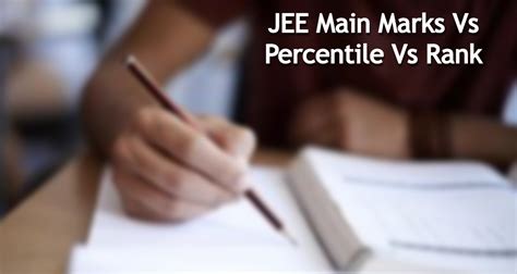 Jee Main Marks Vs Percentile Vs Rank Check Nta Score And Rank Here
