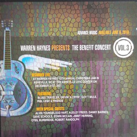 Warren Haynes Presents The Benefit Concert Volume 3 2010 Cd Discogs