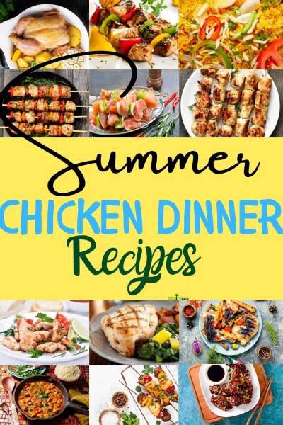 easy summer chicken dinner recipes recipemagik