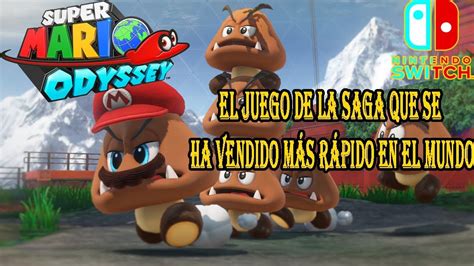 Super Mario Odyssey Se Impone CÓmo El Juego MÁs Vendido De La Saga A