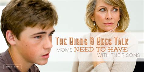 The Birds And Bees Talk Moms Need To Have With Their Sons