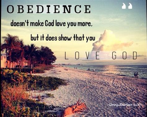 obedience to god scripture quotes and sayings pinterest love and god