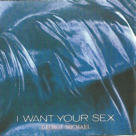 George Michael I Want Your Sex 2010 Cdr Discogs