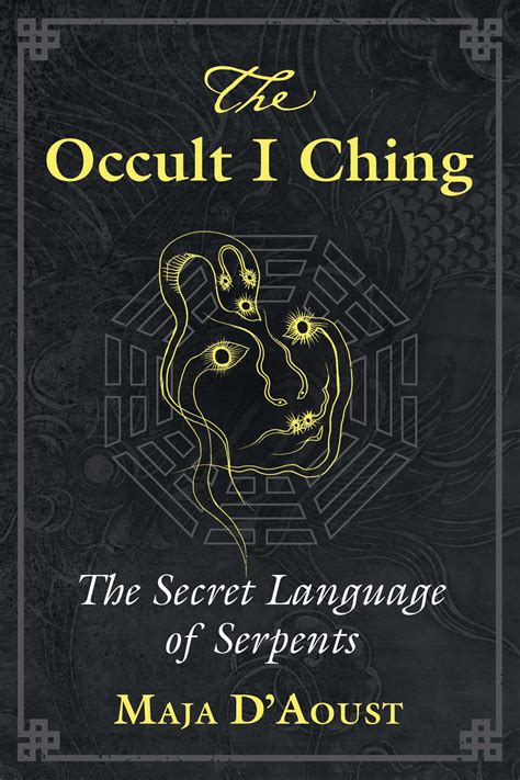 occult  ching book  maja daoust official publisher page simon schuster uk
