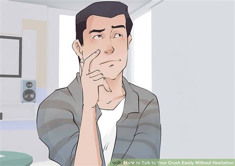 3 ways to talk to your crush easily without hesitation wikihow