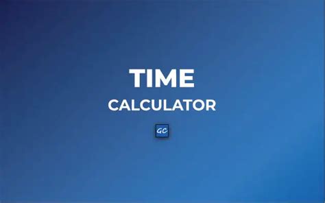 time calculator add  subtract difference duration