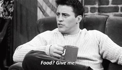 21 Signs You Love Food As Much As Joey Tribbiani Friends