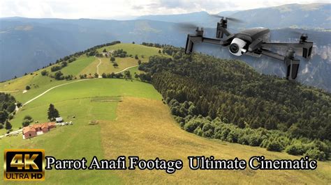 parrot anafi footage ultimate cinematic video  youtube