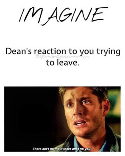 Spn Supernatural Dean Deanwinchester Winchester Imagine Imagines