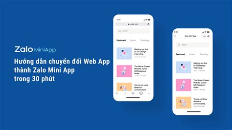 huong  chuyen doi web app thanh zalo mini app trong  phut zalo mini app