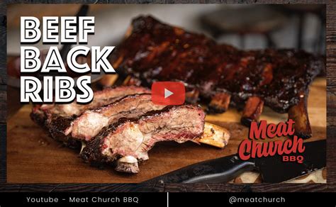 How To Smoke Beef Back Ribs 🔥 Meat Church