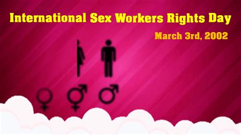 international sex workers rights day youtube