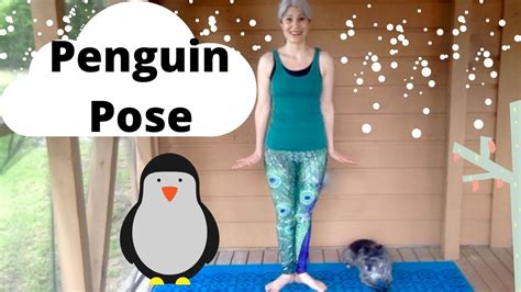 kids yoga penguin pose youtube