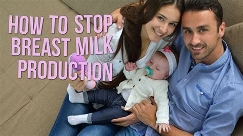 lactation suppression how to stop breast milk production safely