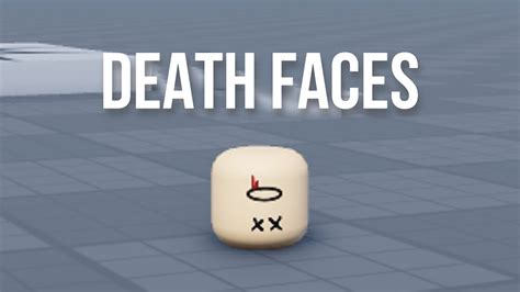 death faces roblox studio youtube