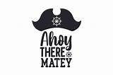 Ahoy There Matey Svg Craft Fabrica Creative sketch template