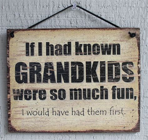 sign    grandkids fun grandparent grandkids proud children humor