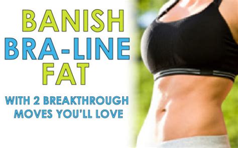 banish bra line fat with 2 breakthrough moves you l love kathy smith