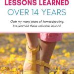 important homeschool lessons learned   years