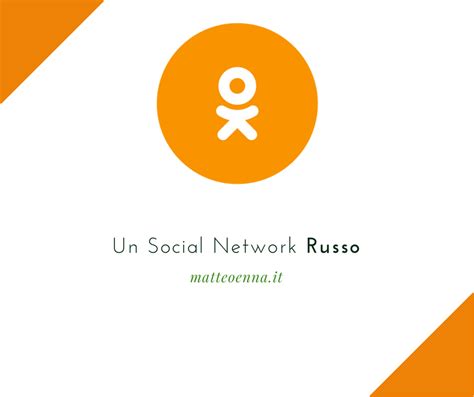Odnoklassniki Il Social Network Russo Matteo Enna