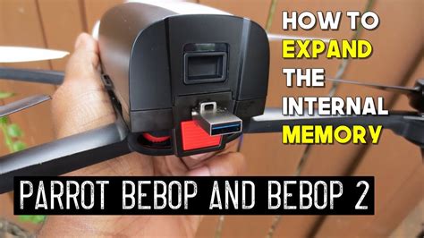 expand  internal memory   parrot bebop  bebop