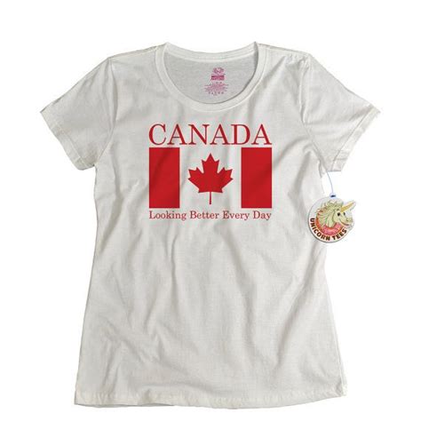 canada tshirt canada looking better every day funny shirt canadian flag maple leaf canada flag