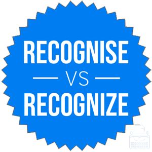 recognise  recognize whats  difference writing explained