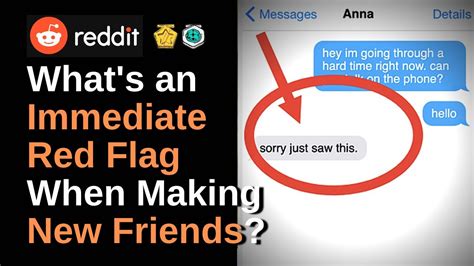 Whats An Immediate Red Flag When Making New Friends Askreddit Youtube