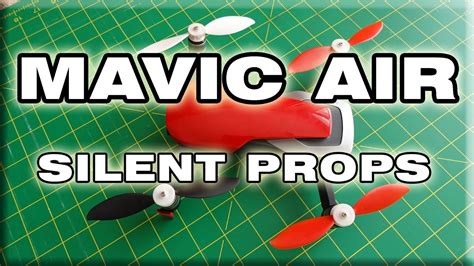 mavic air silent propellers youtube