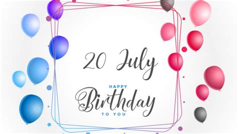 july special birthday wishes happy birthday song youtube
