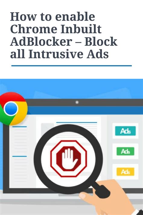 block ads  google chrome  chrome inbuilt adblocker  block  intrusive ads