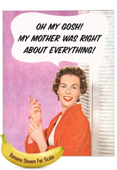 Mother Was Right Picture Mother S Day Greeting Card
