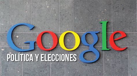 la pagina politica  elecciones de google analiza  paises clases de periodismo