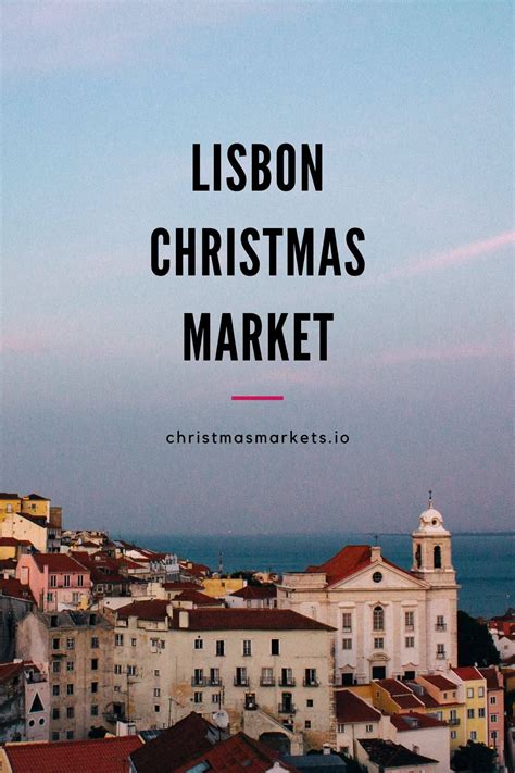 lisbon christmas market weekend city breaks winter holiday destinations christmas market