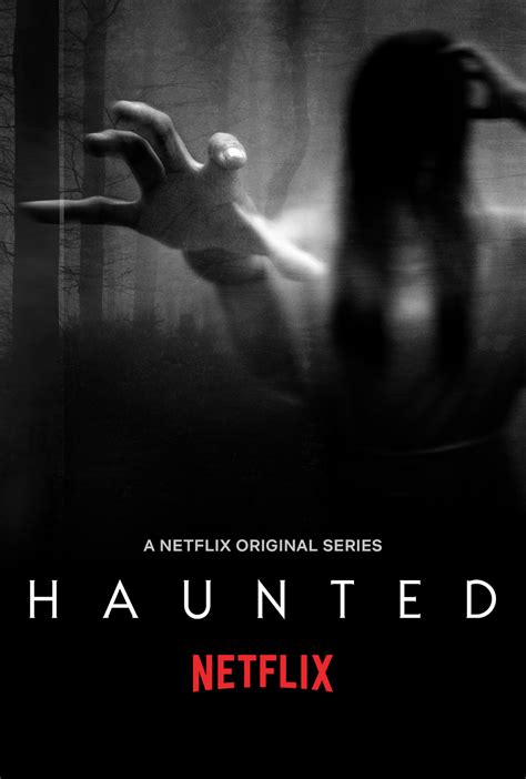 Haunted Trailer Netflix Wants To Creep You Out With True Ghost Stories