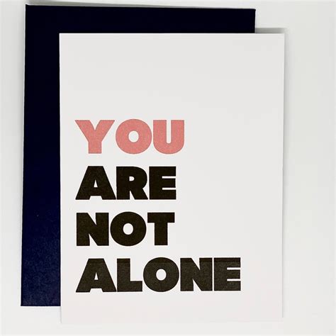 You Are Not Alone Greeting Card Etsy