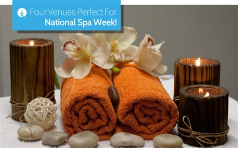 venues perfect  national spa week findmeaconference blog