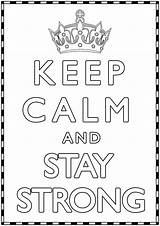 Calm Keep Stay Strong Coloring Pages Crown Border Background Cute Details Adult sketch template