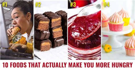 14 foods that actually make you more hungry
