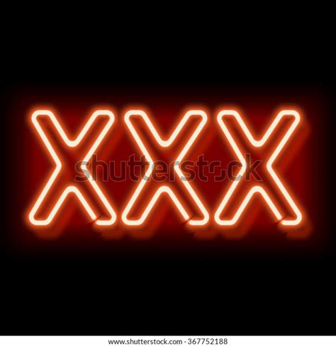 Xxx Neon Sign Lamp Symbol 18 Stock Vector Royalty Free 367752188