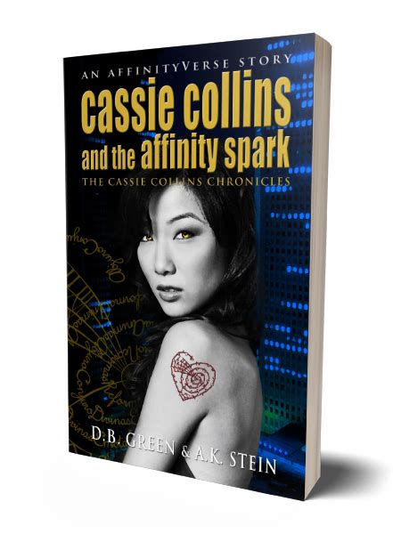Cassie Collins And The Affinity Spark Orlando House Publishing